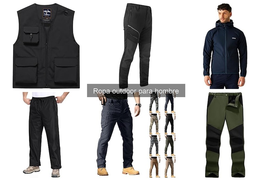 Características de la ropa outdoor para hombre: materiales y beneficios