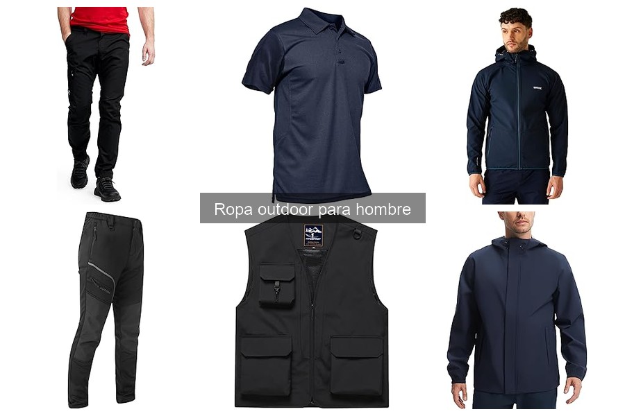Cómo cuidar y mantener la ropa outdoor para hombre