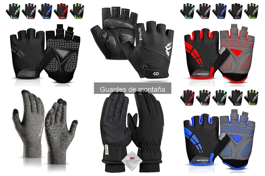 Guantes de montaña: características y funciones esenciales