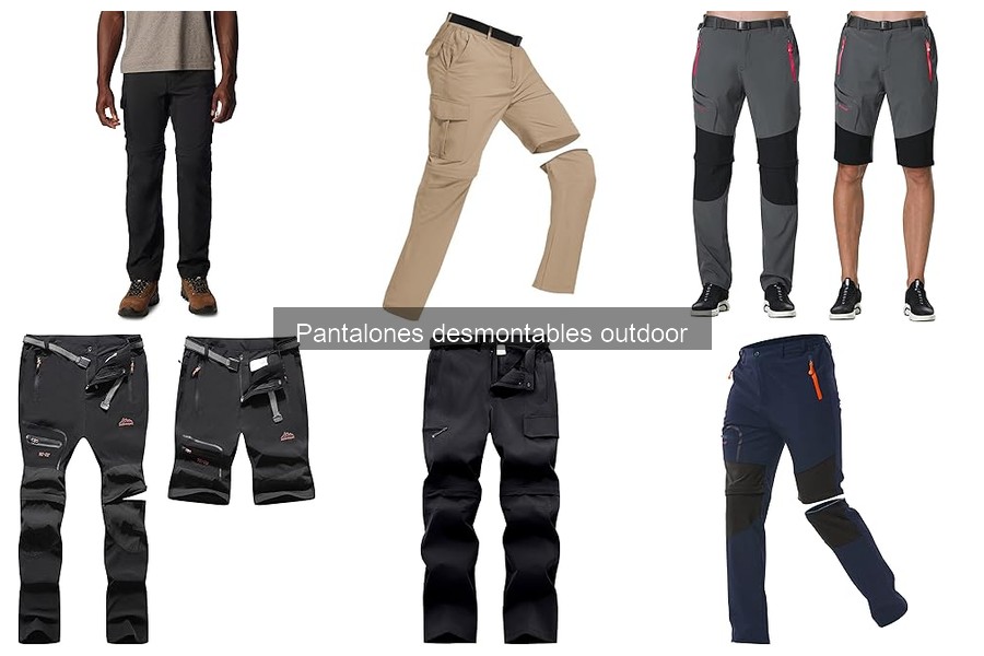 Guía de compra de pantalones desmontables outdoor