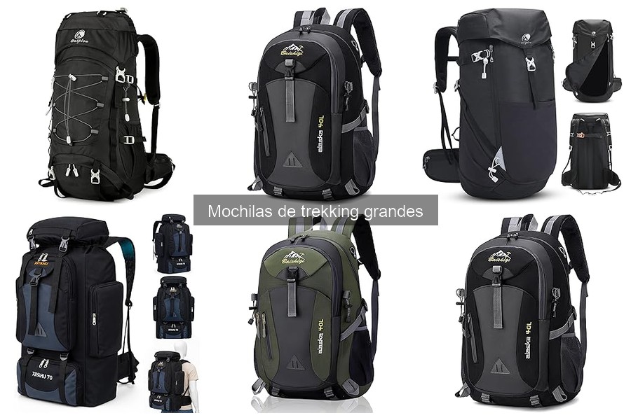 Mochilas de trekking grandes para viajes largos: guía y consejos