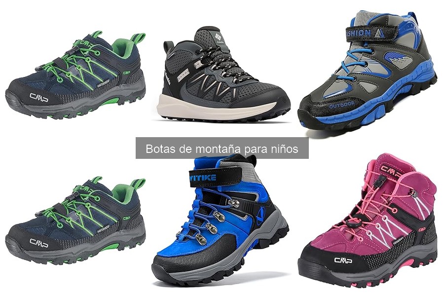 ¿Qué son las botas de montaña para niños? Características y usos
