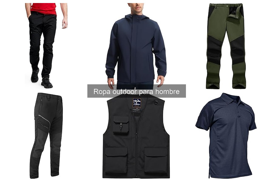 Ropa outdoor para climas fríos: guía esencial para hombre