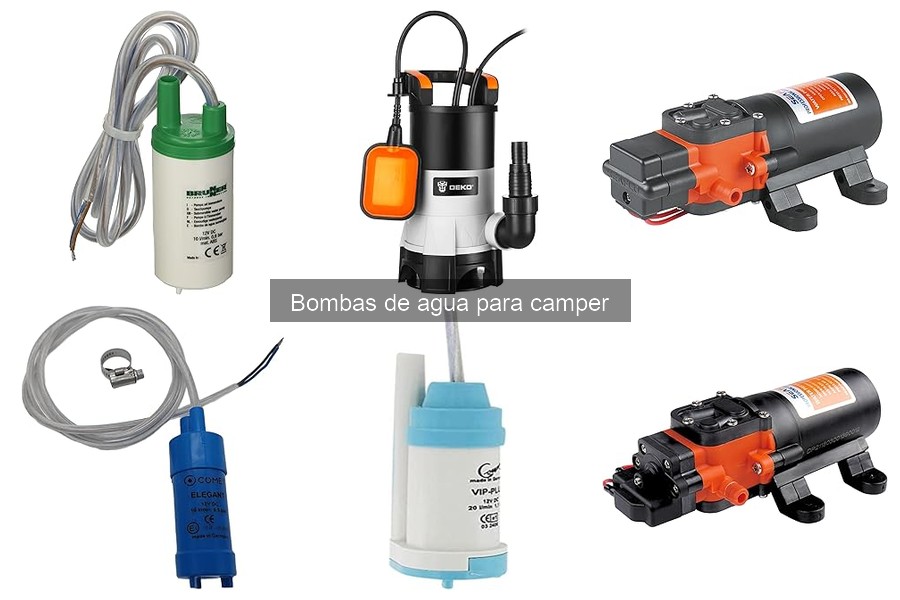 Tipos de bombas de agua para camper: características y usos
