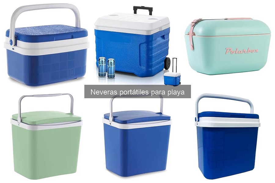 Tipos de neveras portátiles para playa: guía esencial