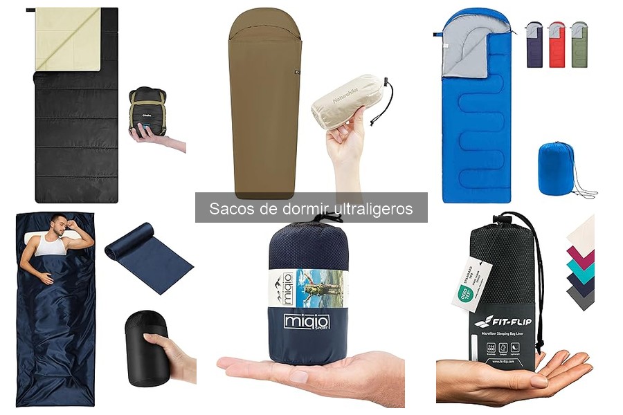 Tipos de sacos de dormir ultraligeros: guía completa