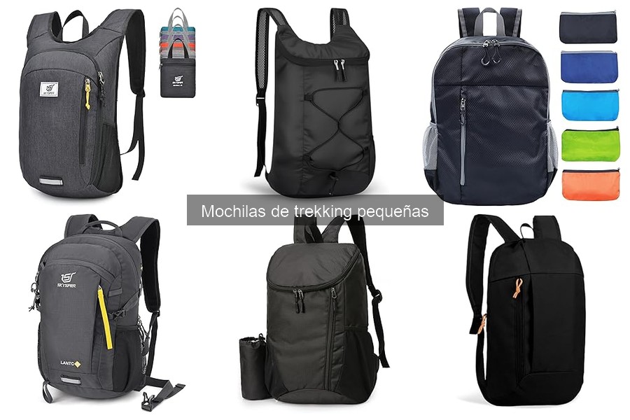 Ventajas de usar mochilas de trekking pequeñas en tus aventuras