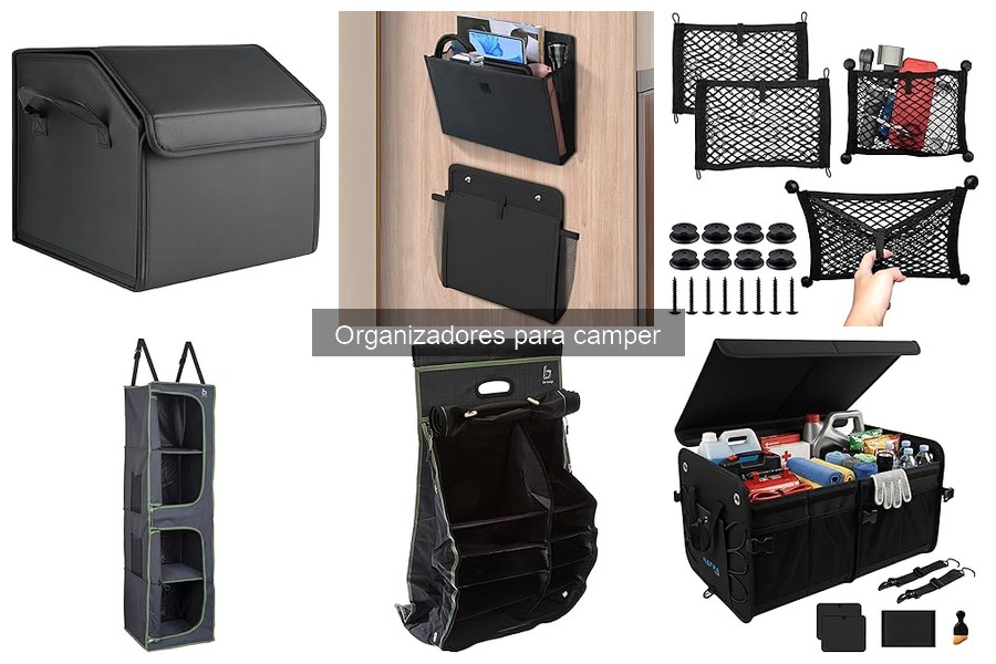 Ventajas de Usar Organizadores para Camper en Tu Viaje